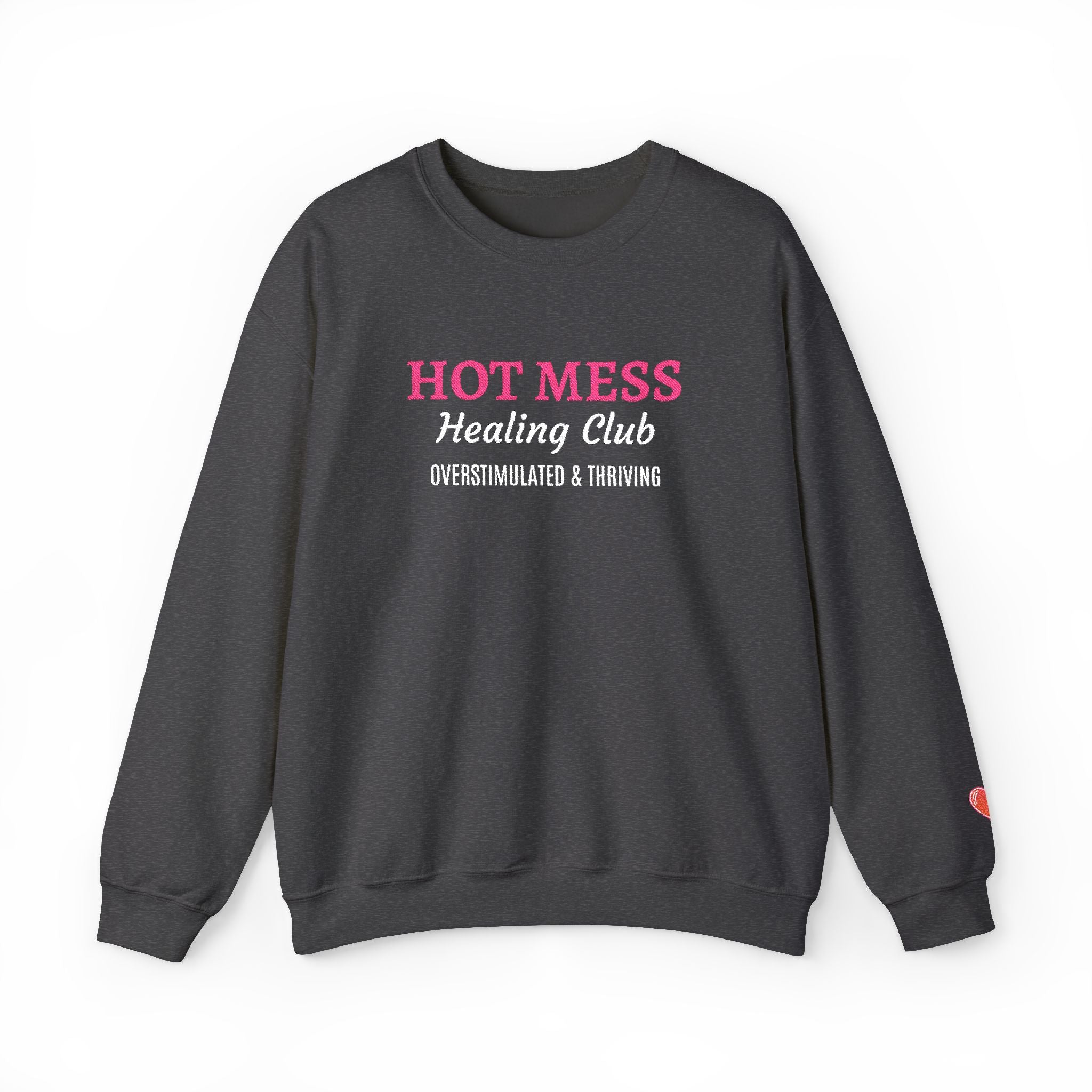 Hot Mess Crewneck Sweatshirt — Funny Graphic White Pullover
