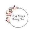 Hot Mess Healing Club Logo Sticker – Floral Skull Decorative Decal