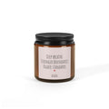 Scented Soy Candle — "Deep Breaths, Stronger Boundaries, Higher Standards" (Amber Jar)