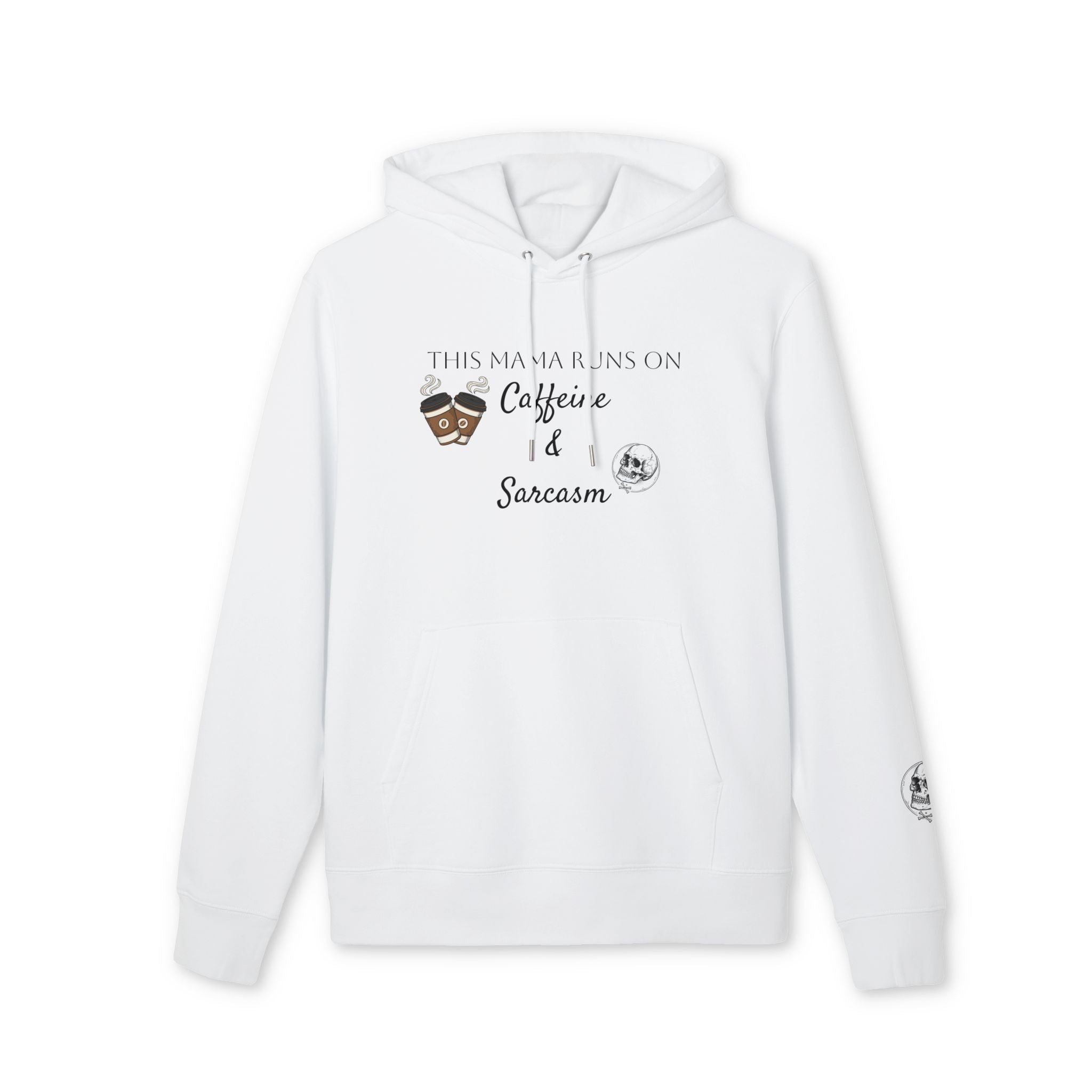 Hoodie — "This Mama Runs on Caffeine & Sarcasm" Floral Skull Hoodie