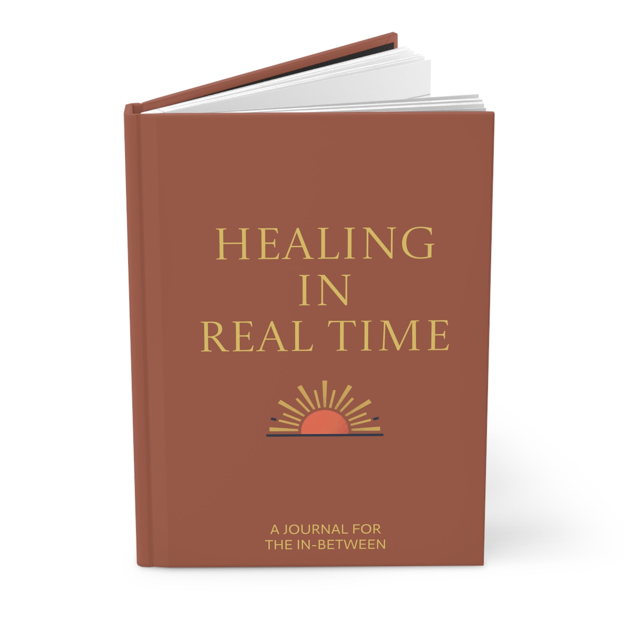 Healing in Real Time Hardcover Journal — 'Hot Mess Healing Club' Self-Care Notebook