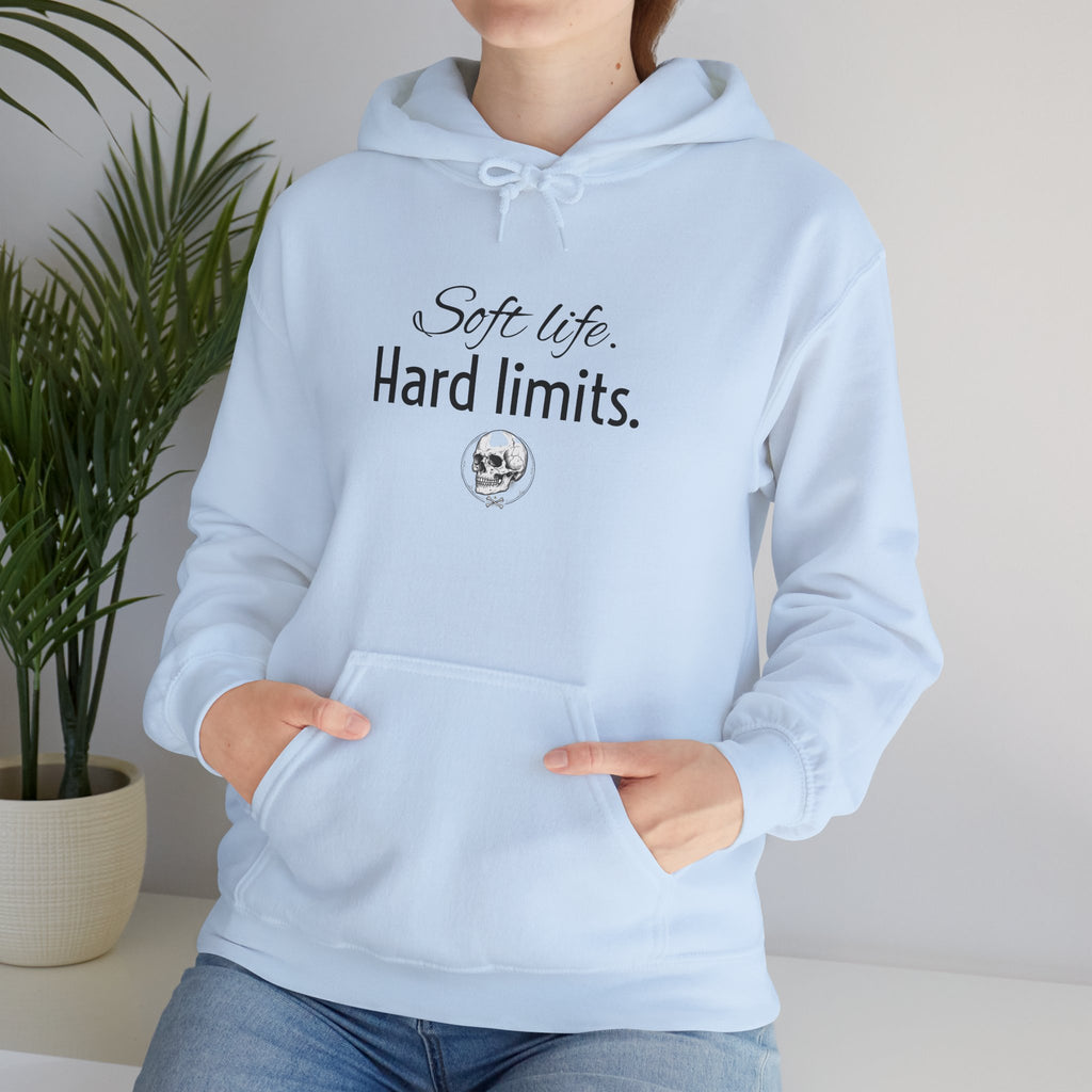 Hoodie — "Soft Life. Hard Limits." Minimalist Script Pullover