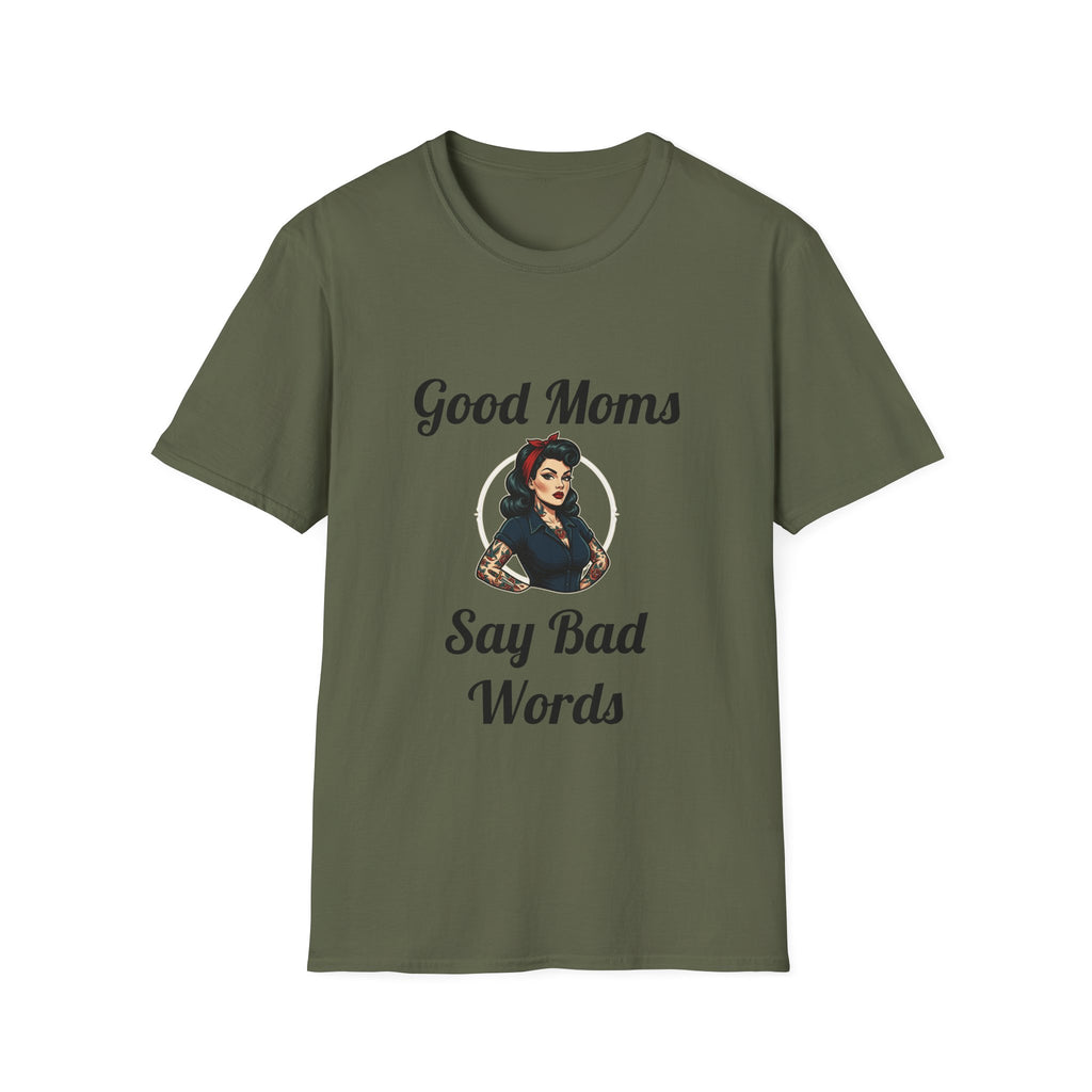 Good Moms Say Bad Words T-Shirt — Funny Retro Pinup Mom Tee