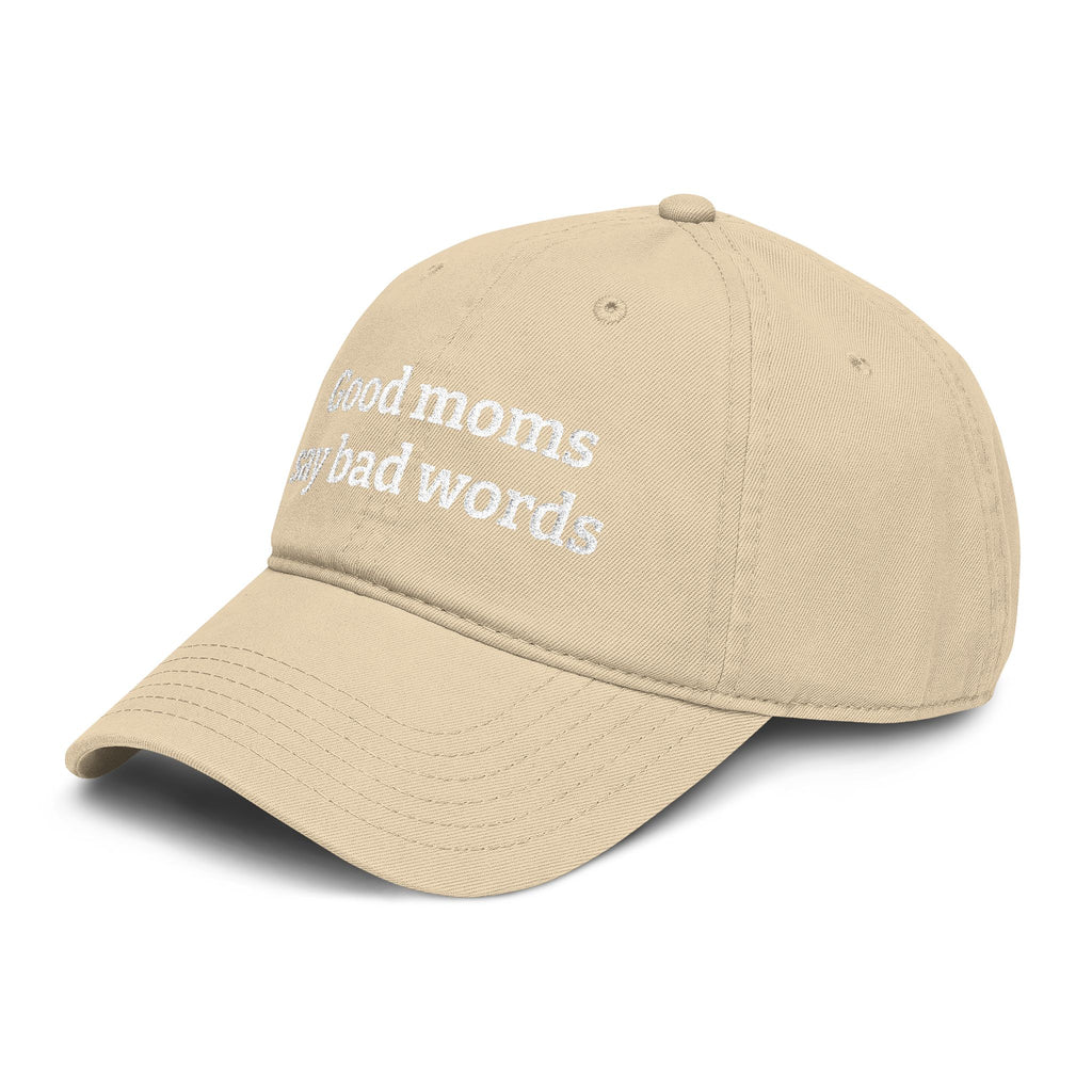 Washed Baseball Cap — “Good moms say bad words” Embroidered Mom Hat (Hot Mess Healing Club Back)
