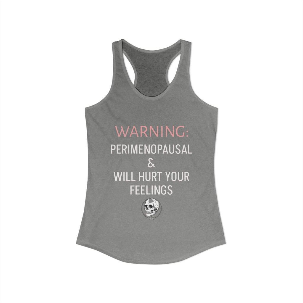 Women's Ideal Racerback Tank- PERIMENOPAUSAL