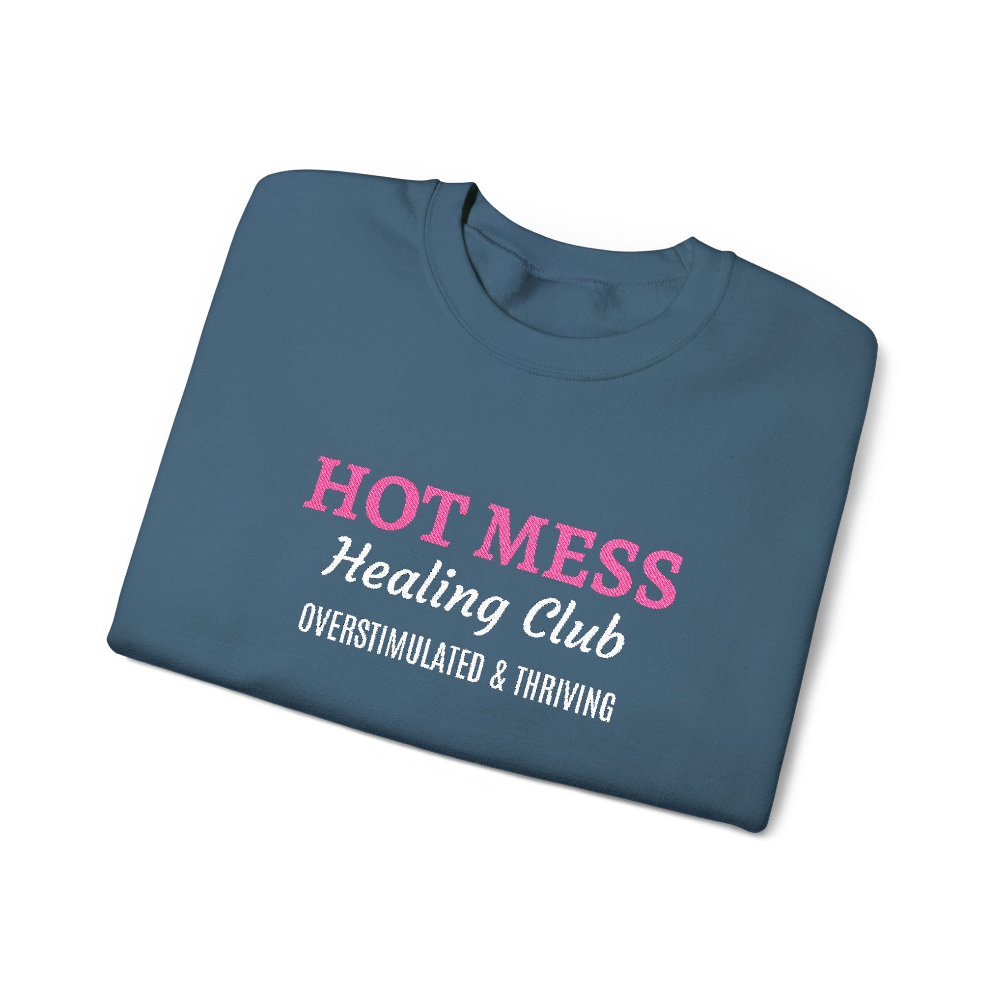 Hot Mess Crewneck Sweatshirt — Funny Graphic White Pullover