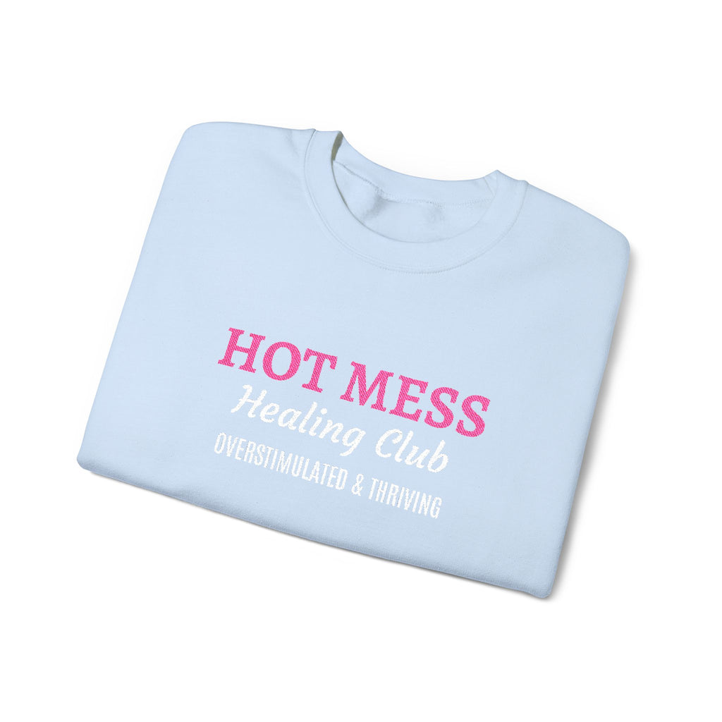 Hot Mess Crewneck Sweatshirt — Funny Graphic White Pullover
