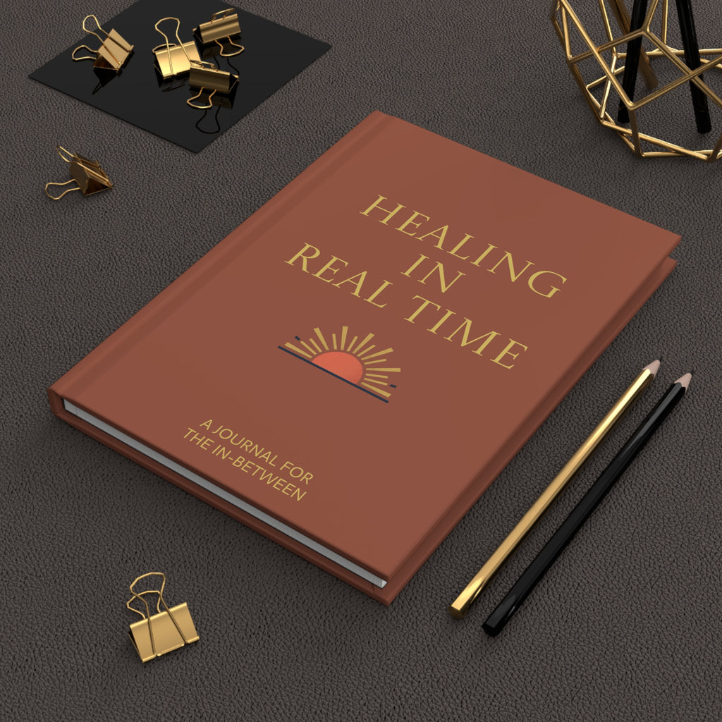 Healing in Real Time Hardcover Journal — 'Hot Mess Healing Club' Self-Care Notebook
