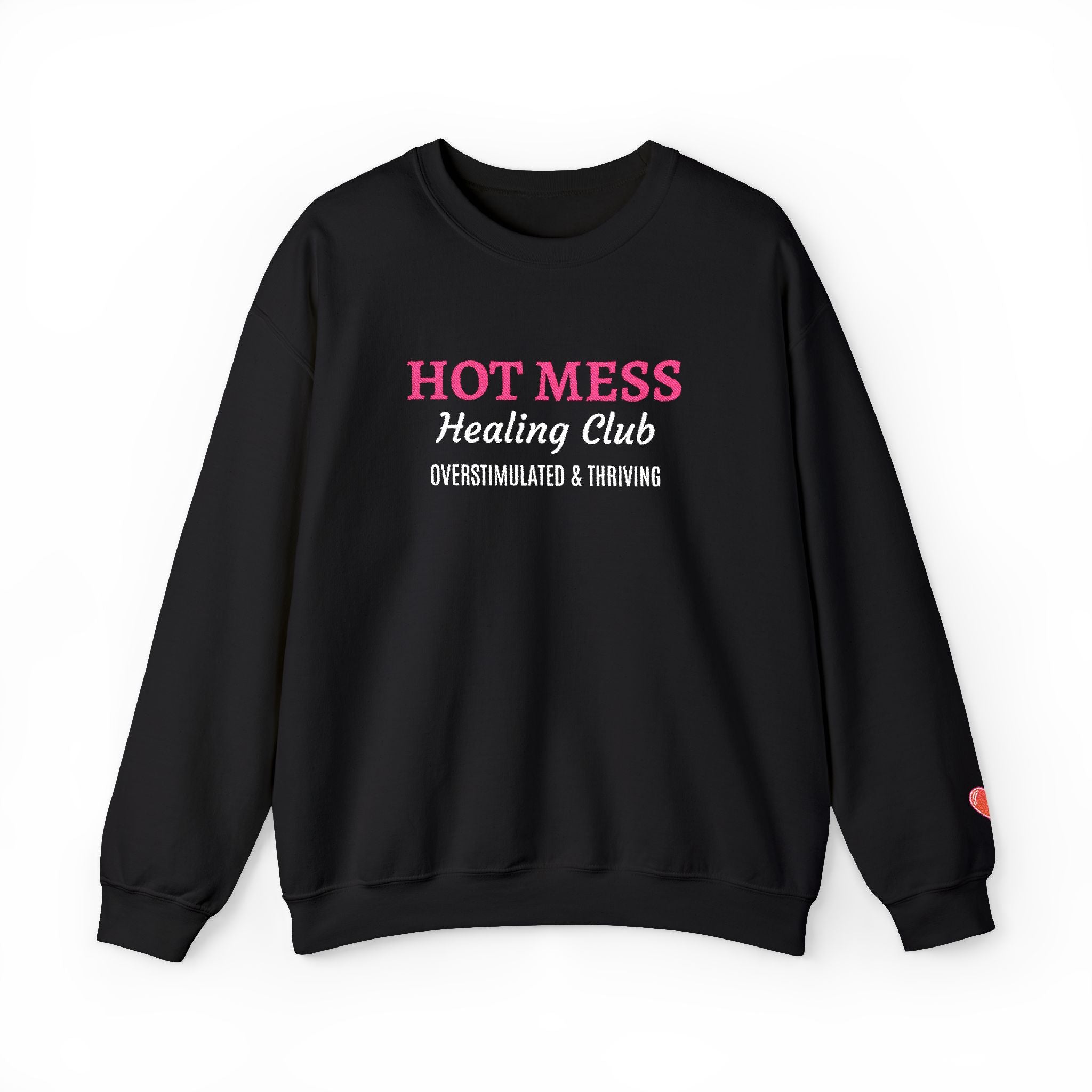 Hot Mess Crewneck Sweatshirt — Funny Graphic White Pullover