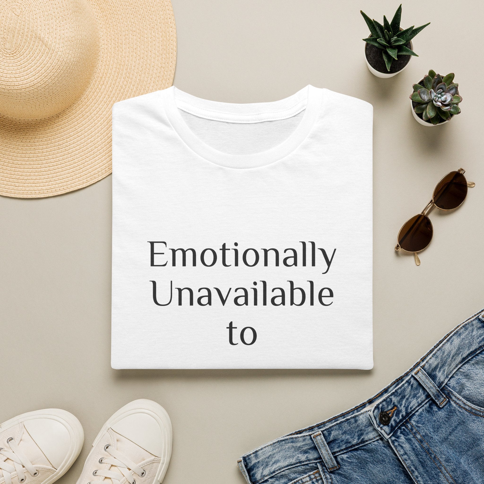 Emotionally Unavailable to Bullshit T-Shirt — Funny Sarcastic Graphic Tee