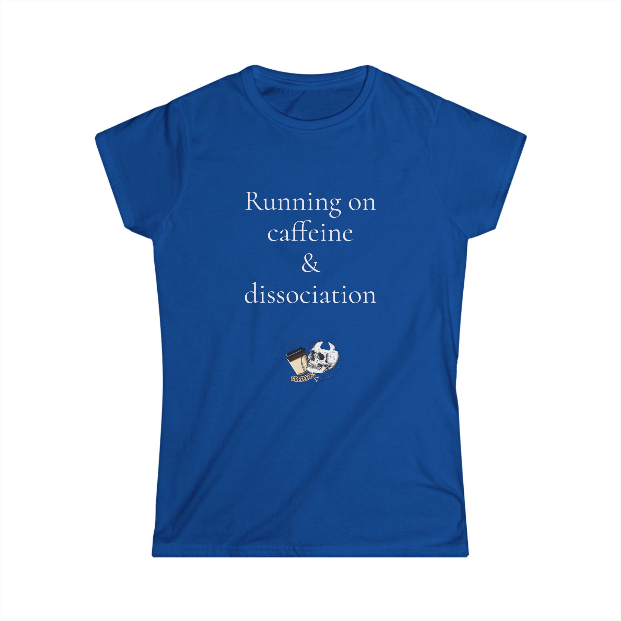 Running on Caffeine & Dissociation Tee — Funny Aesthetic Coffee Shirt for Women
