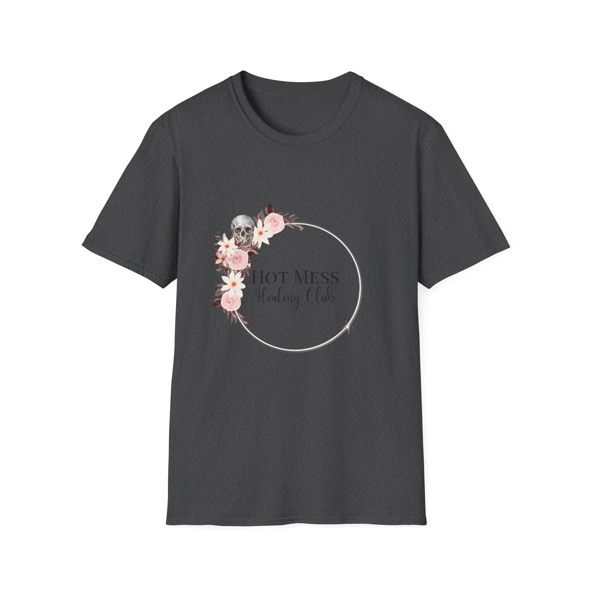 Hot Mess Healing Club T-Shirt — Floral Skull Tee
