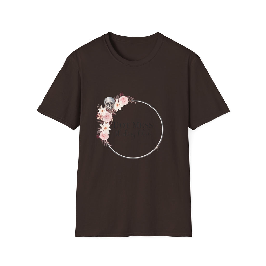 Hot Mess Healing Club T-Shirt — Floral Skull Tee