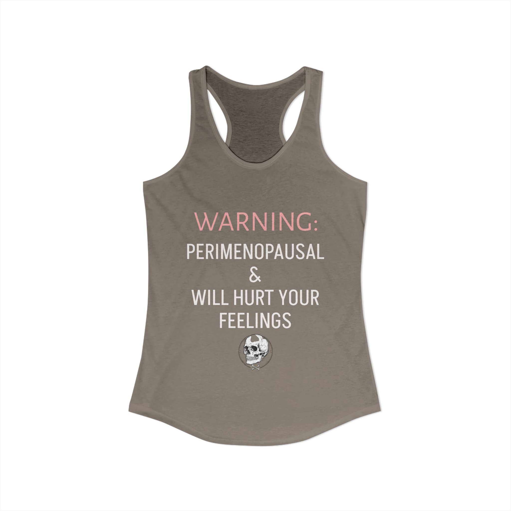 Women's Ideal Racerback Tank- PERIMENOPAUSAL