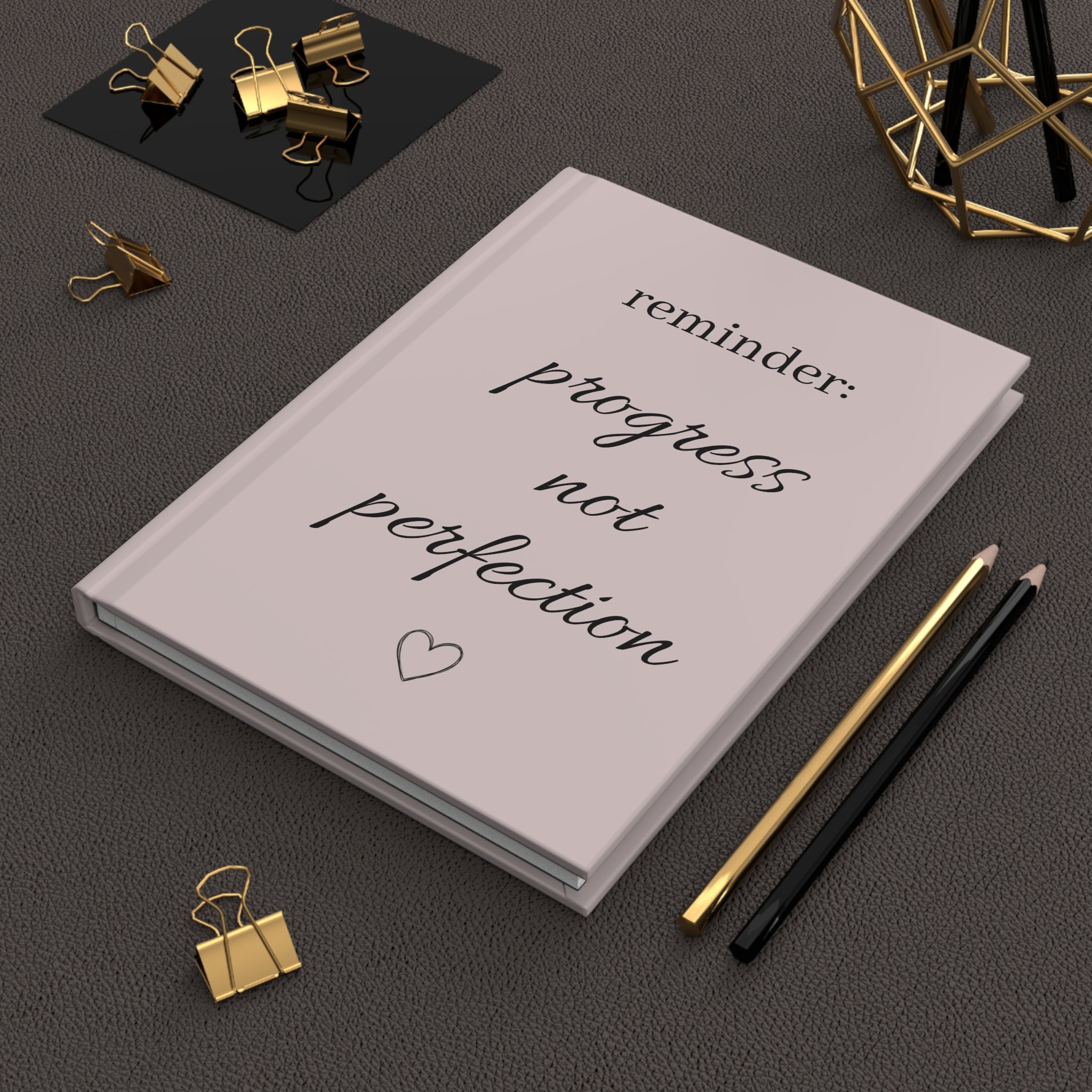 Hardcover Journal — "Reminder: Progress Not Perfection" Motivational Pink Notebook for Goal-Setting & Self-Care