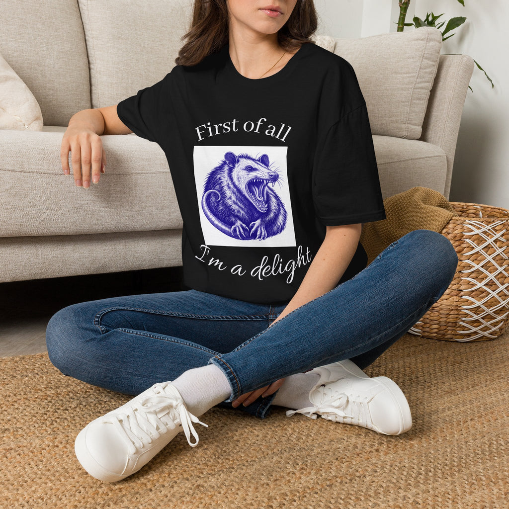 T-Shirt — “First of All, I’m a Delight” Possum Graphic Tee