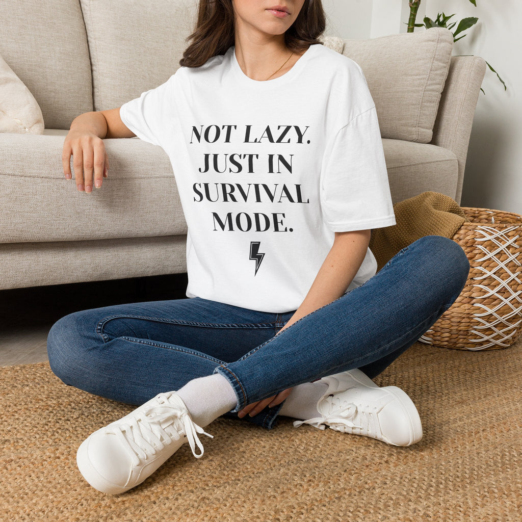 Survival Mode T-Shirt — "Not Lazy. Just In Survival Mode." Relaxed Graphic Tee