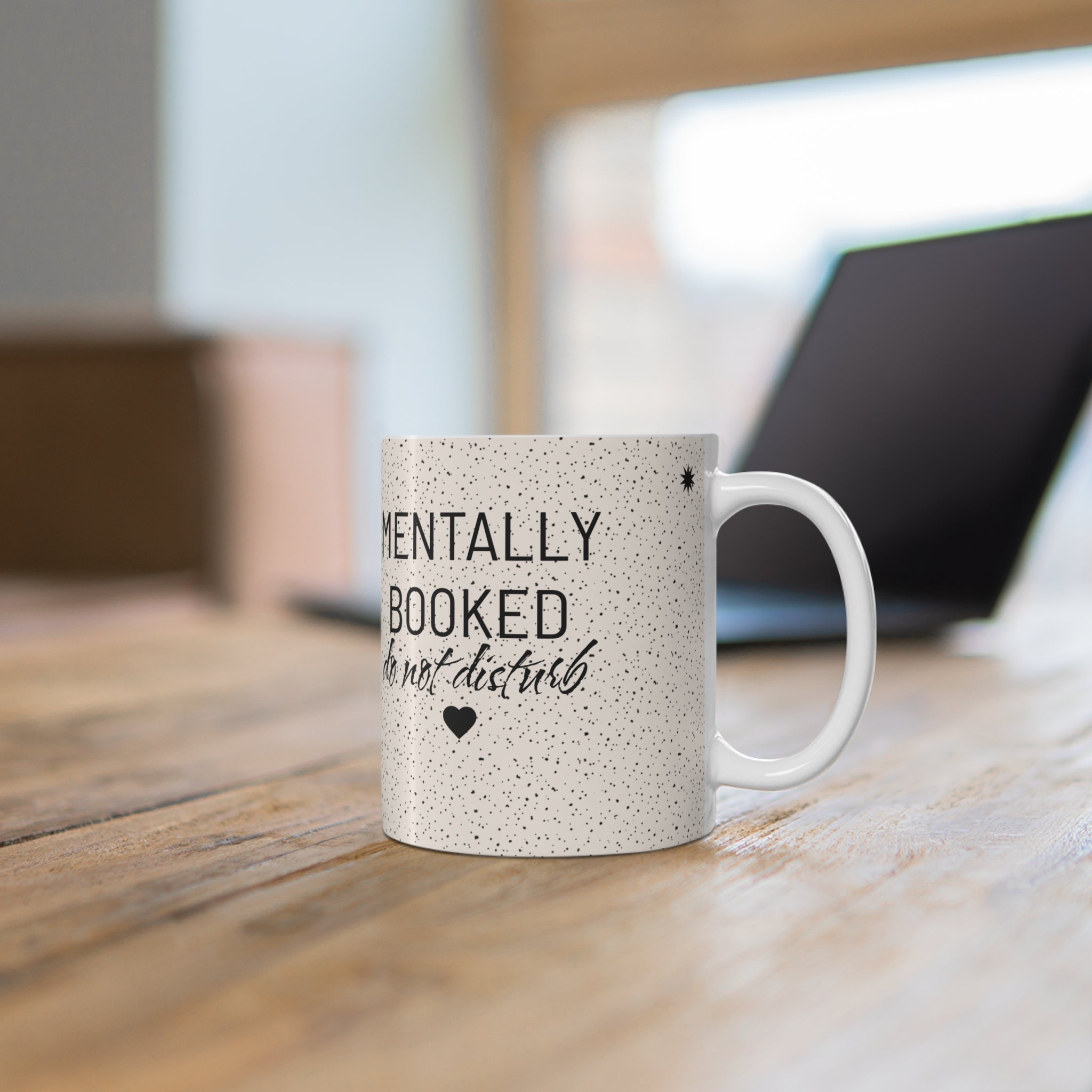 Mentally Booked 11oz Coffee Mug — Book Lover Gift, Do Not Disturb Reading Mug