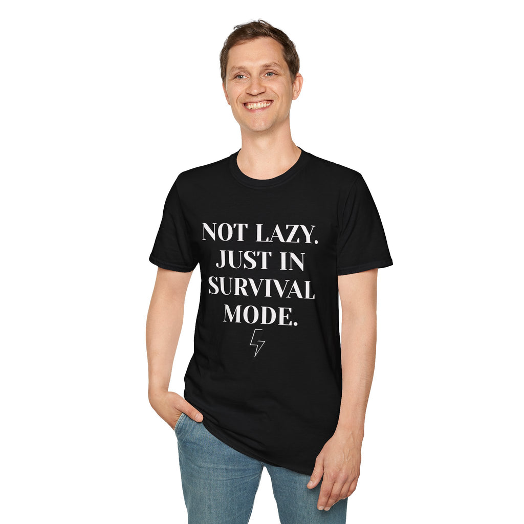 Survival Mode T-Shirt — "Not Lazy. Just In Survival Mode." Relaxed Graphic Tee