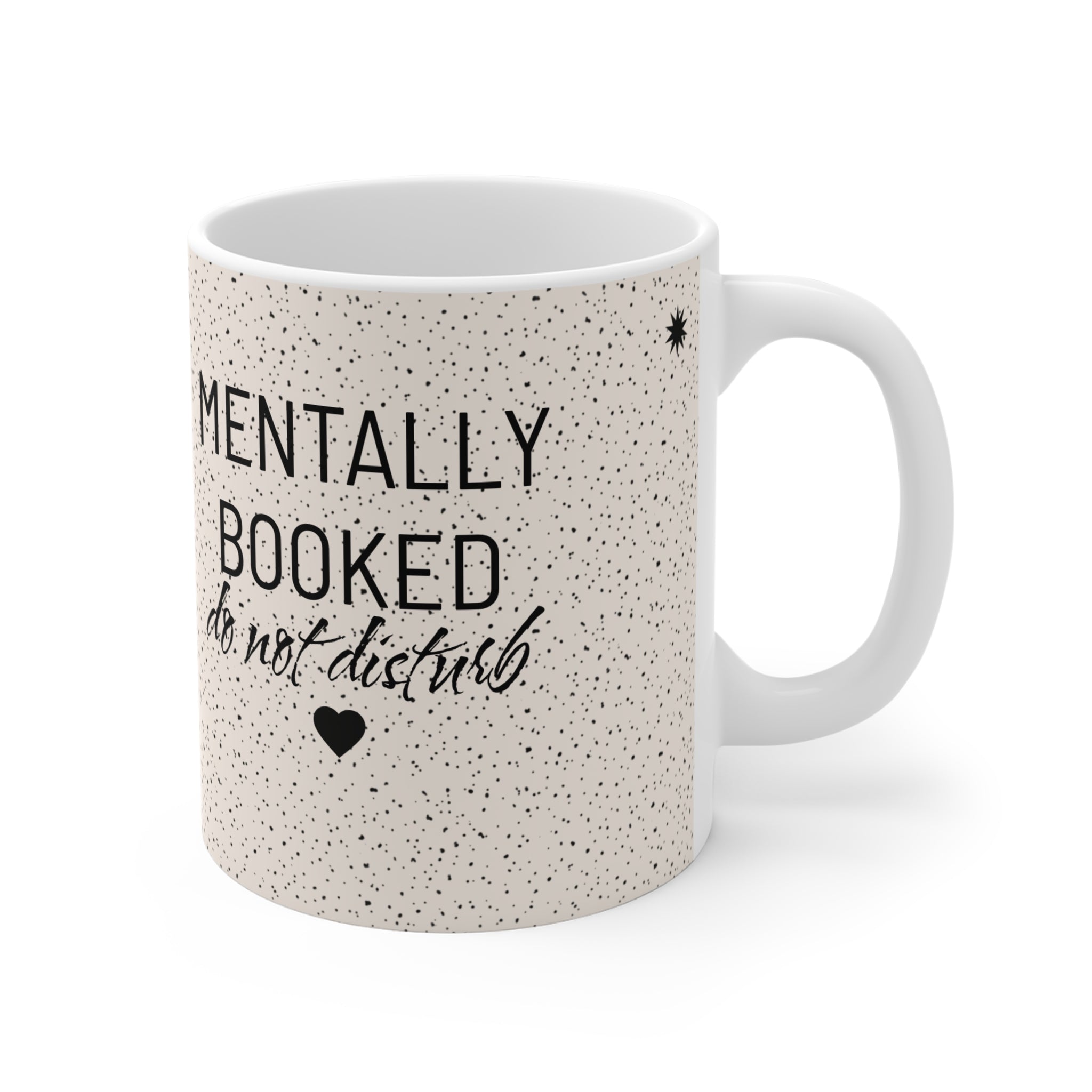 Mentally Booked 11oz Coffee Mug — Book Lover Gift, Do Not Disturb Reading Mug