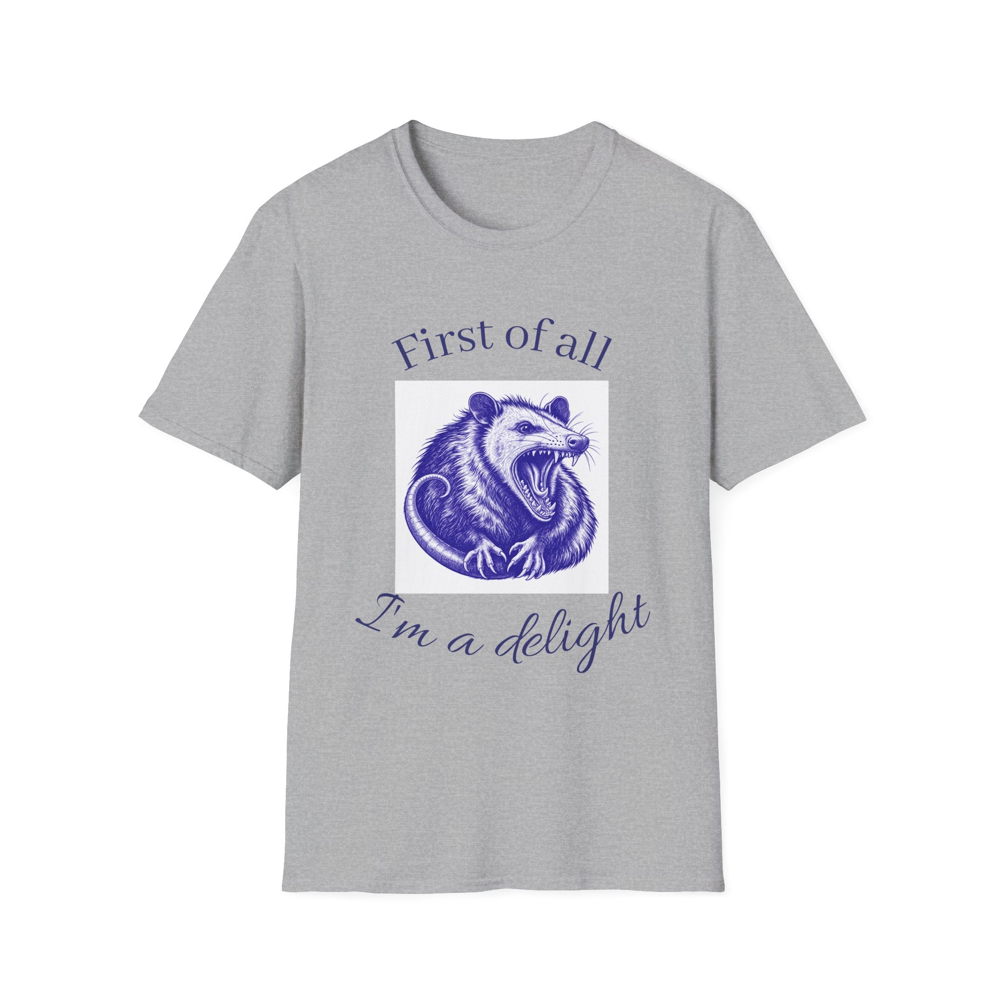 T-Shirt — “First of All, I’m a Delight” Possum Graphic Tee