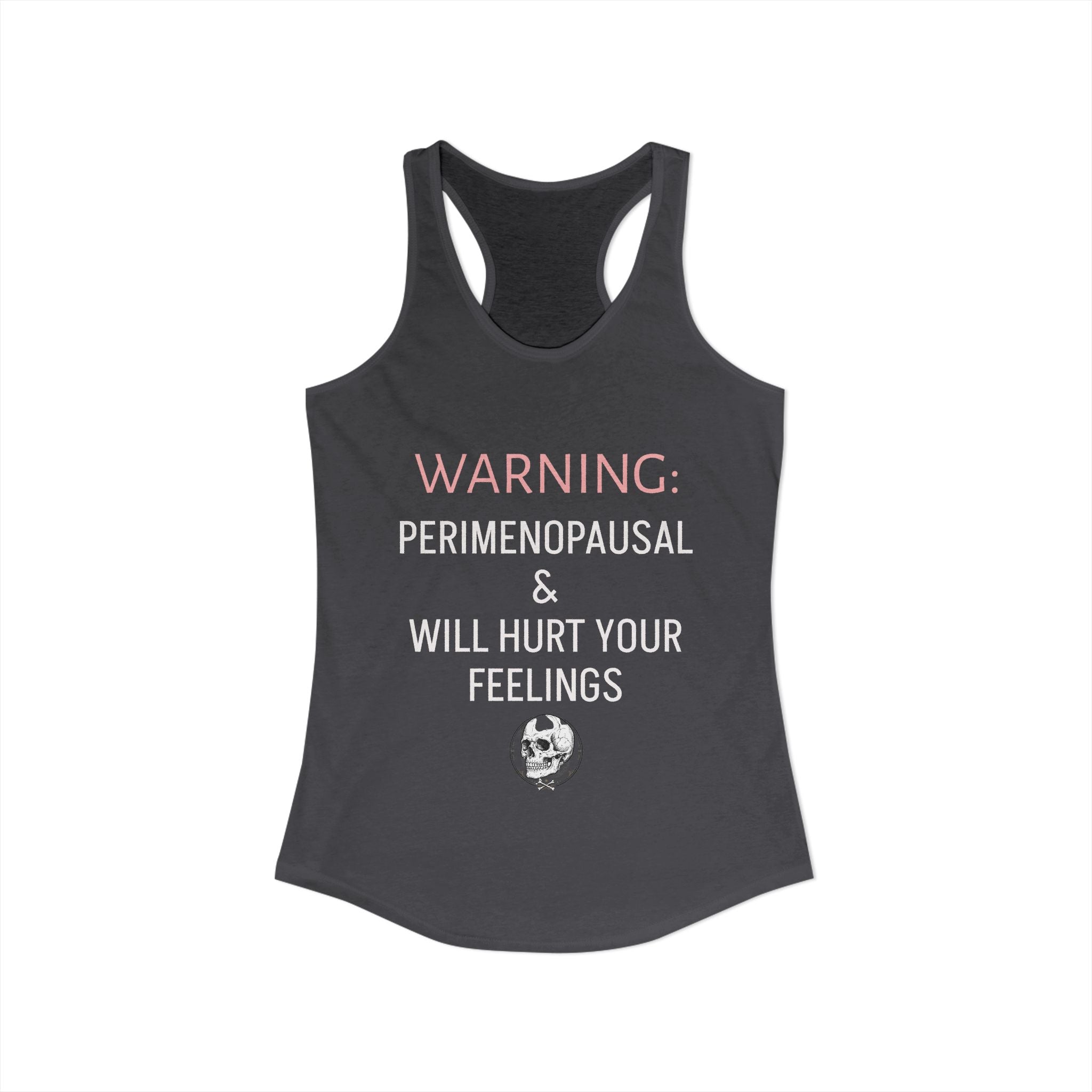 Women's Ideal Racerback Tank- PERIMENOPAUSAL