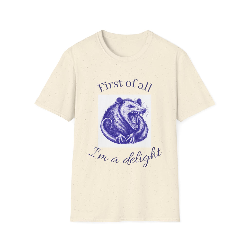 T-Shirt — “First of All, I’m a Delight” Possum Graphic Tee