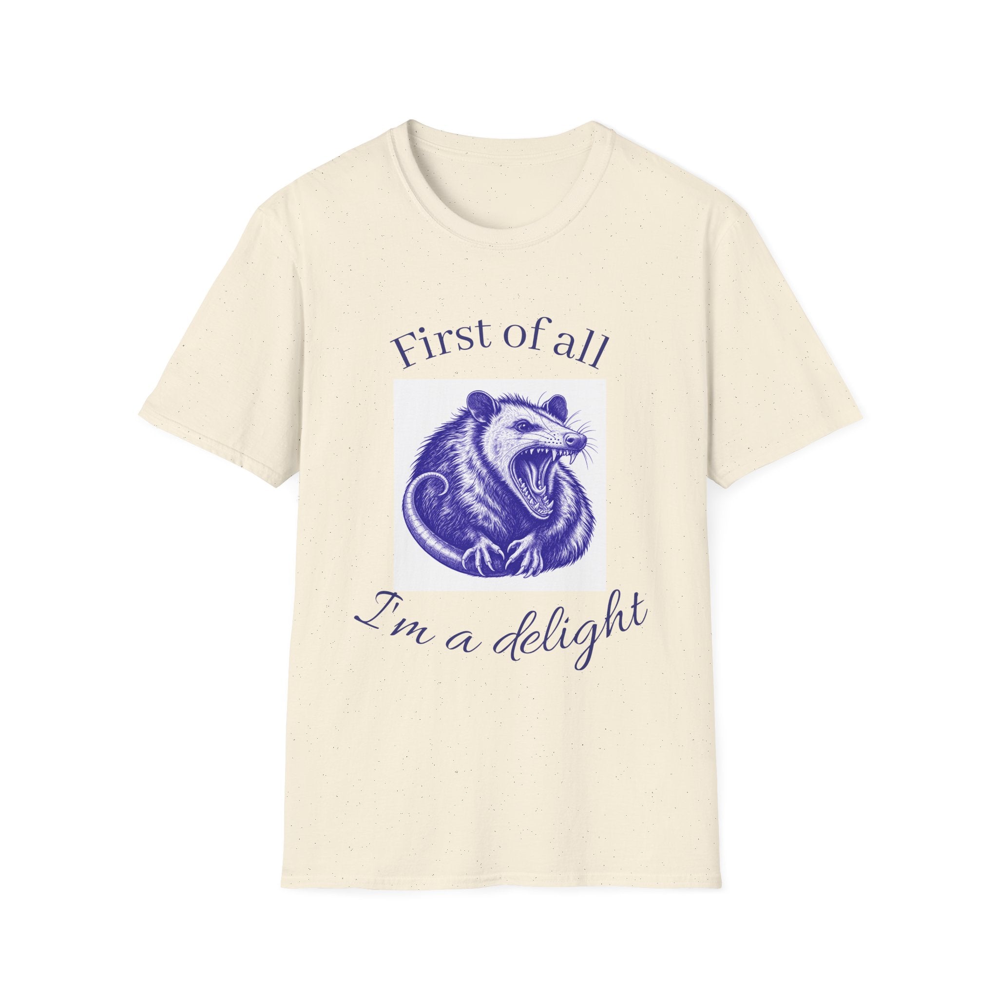 T-Shirt — “First of All, I’m a Delight” Possum Graphic Tee