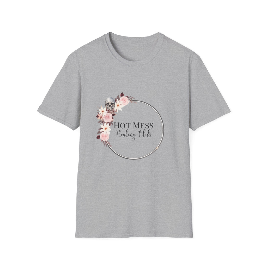 Hot Mess Healing Club T-Shirt — Floral Skull Tee