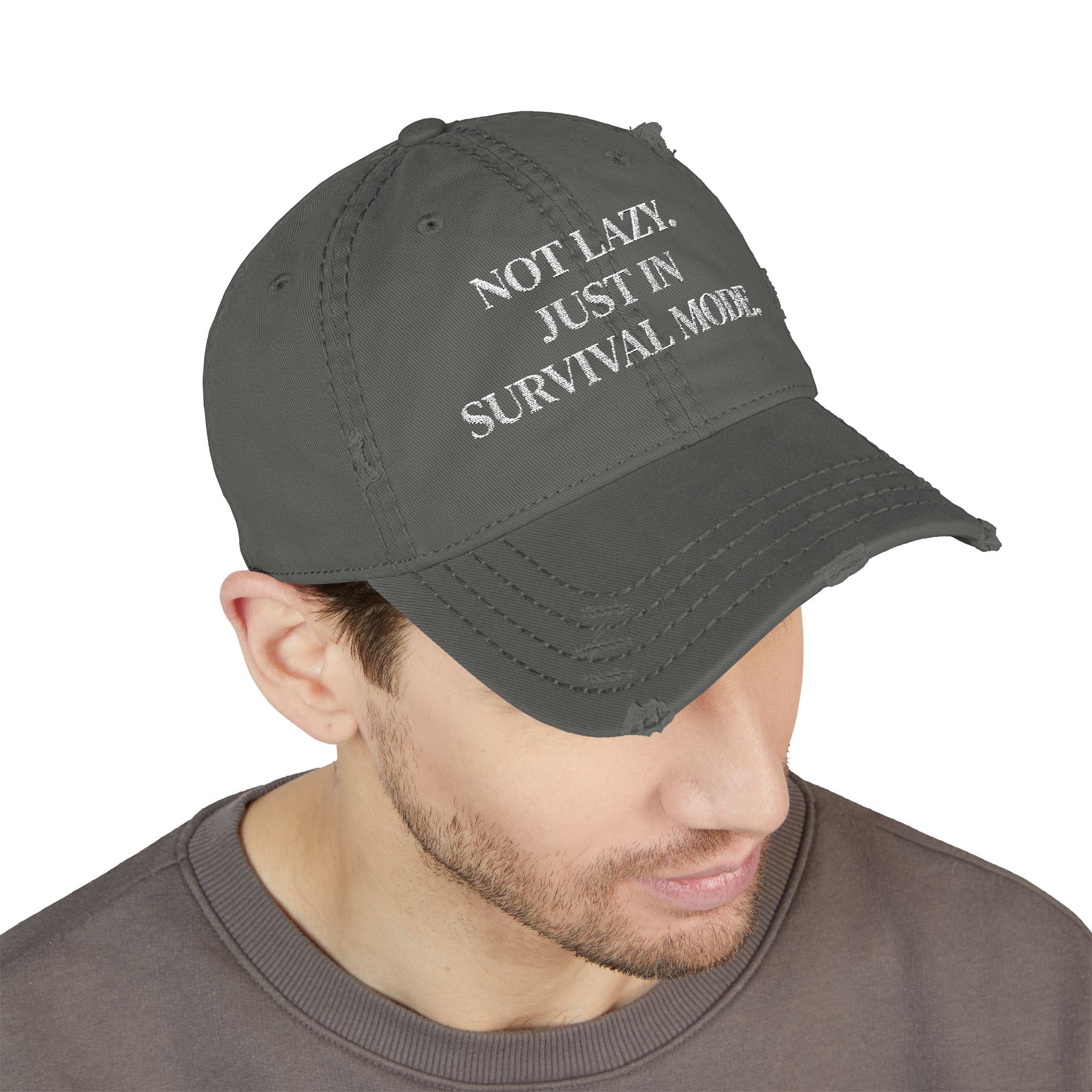 Distressed Hat – "Not Lazy, Just in Survival Mode"