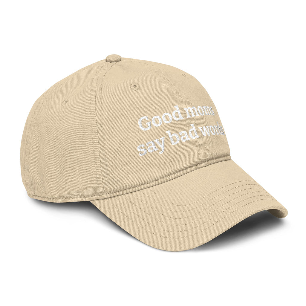 Washed Baseball Cap — “Good moms say bad words” Embroidered Mom Hat (Hot Mess Healing Club Back)