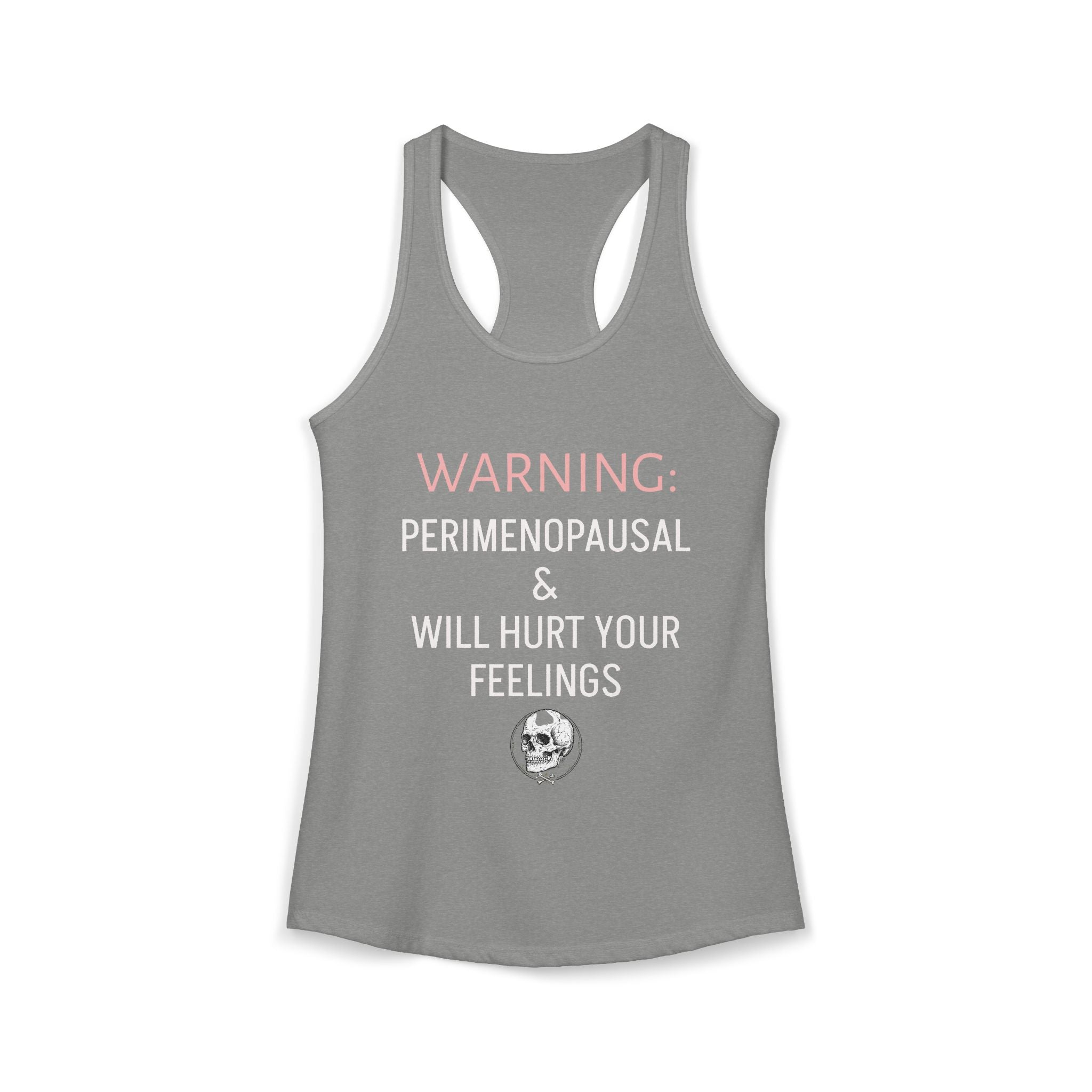 Women's Ideal Racerback Tank- PERIMENOPAUSAL