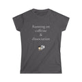 Running on Caffeine & Dissociation Tee — Funny Aesthetic Coffee Shirt for Women