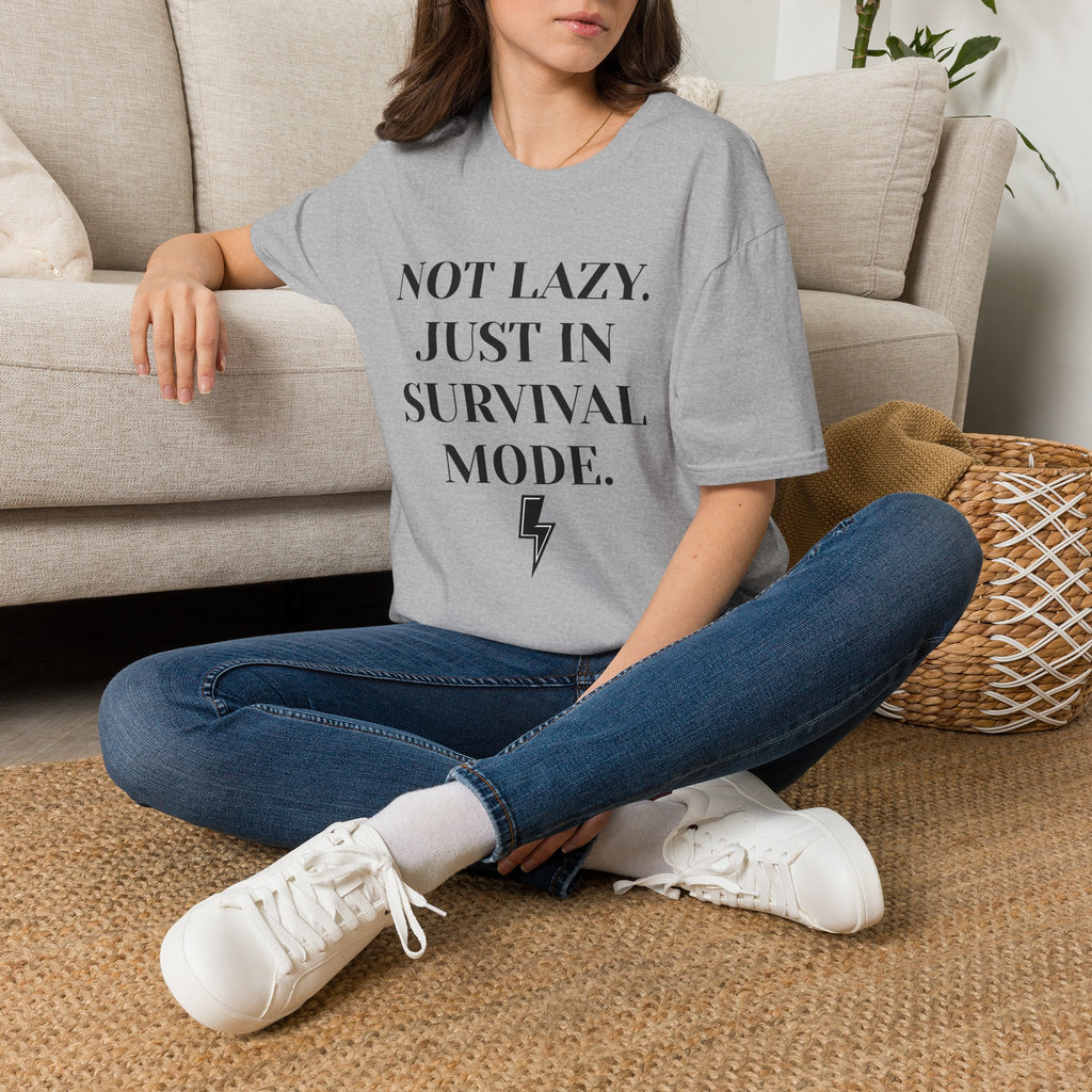 Survival Mode T-Shirt — "Not Lazy. Just In Survival Mode." Relaxed Graphic Tee