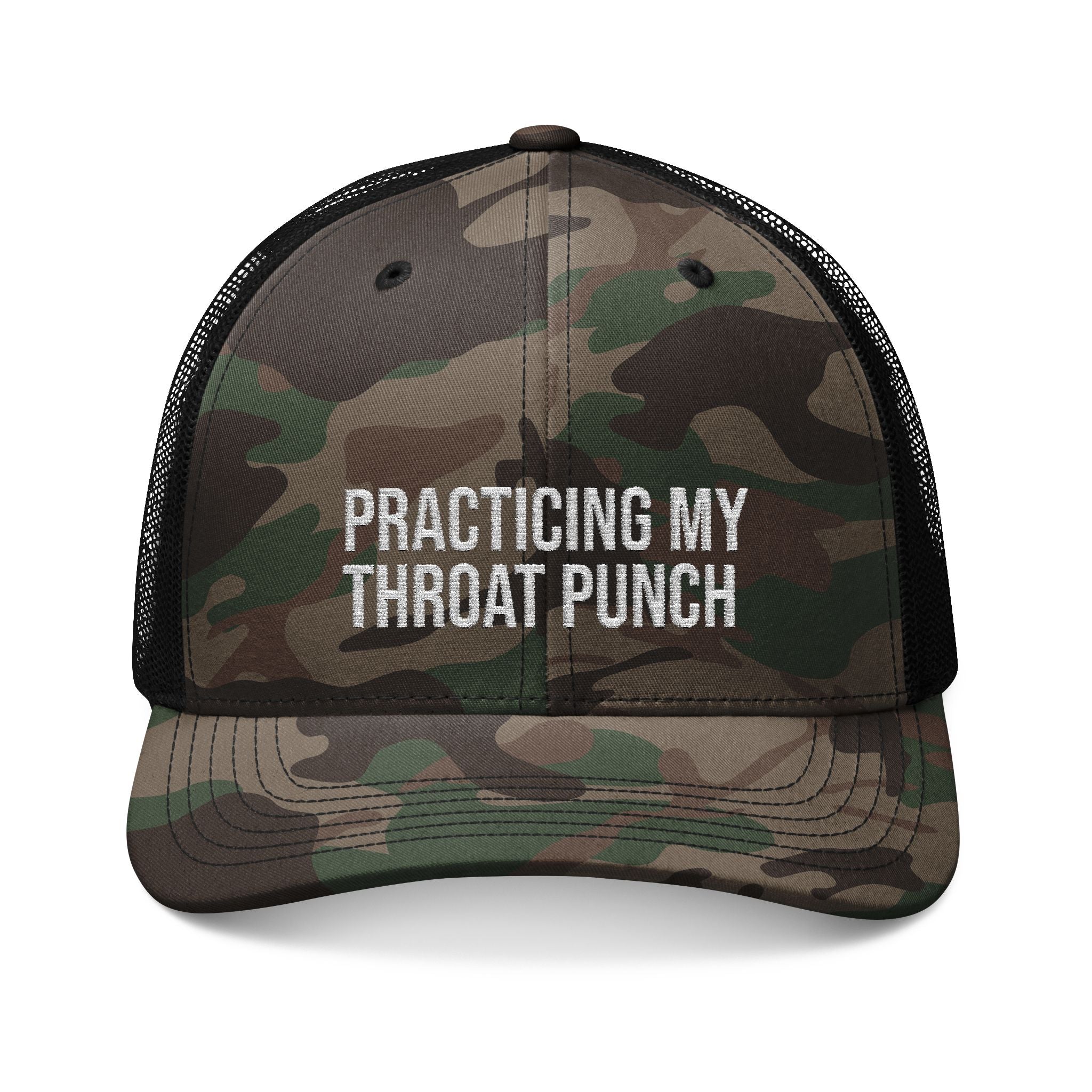 Trucker Hat — Camo Embroidered “Practicing My Throat Punch”