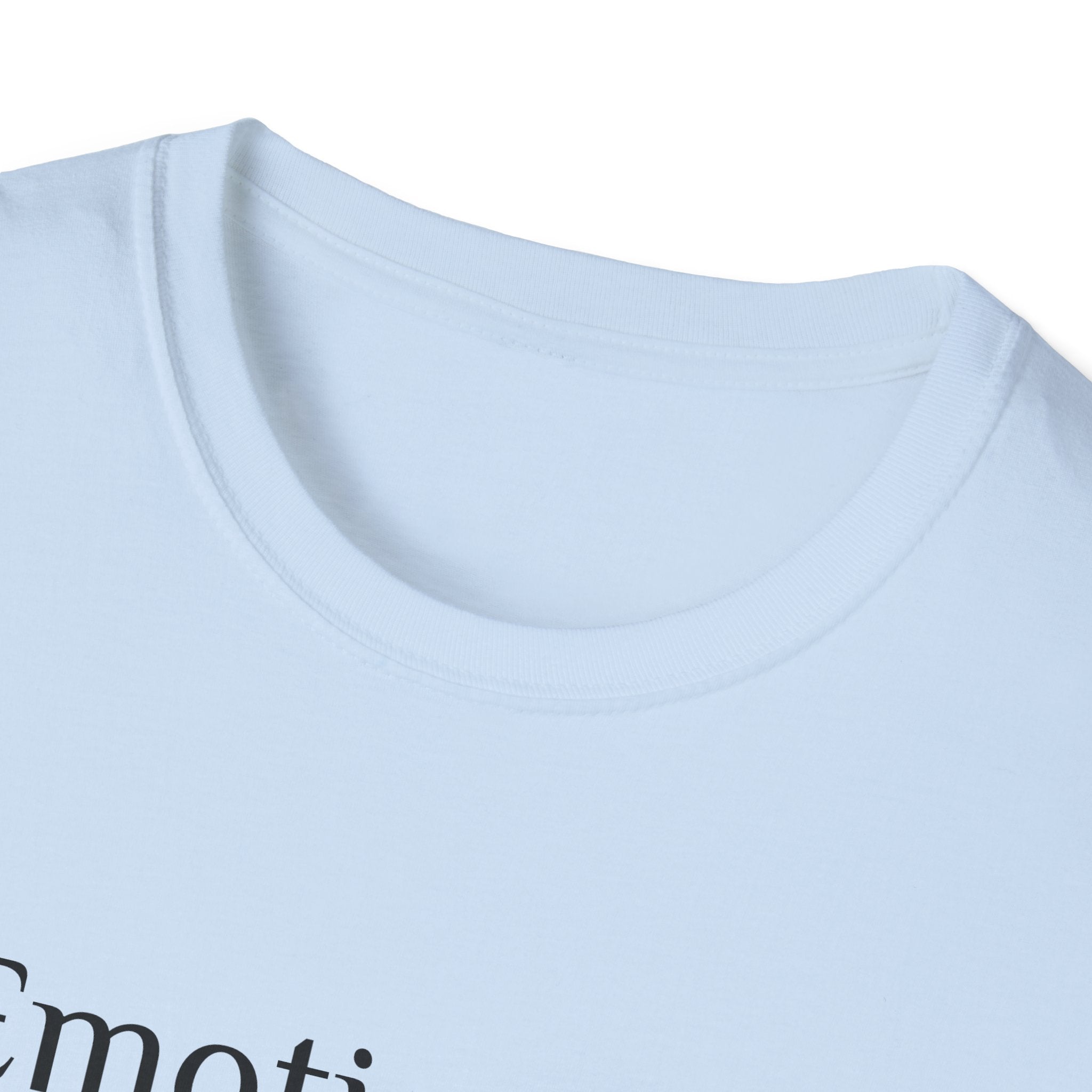 Emotionally Unavailable to Bullshit T-Shirt — Funny Sarcastic Graphic Tee