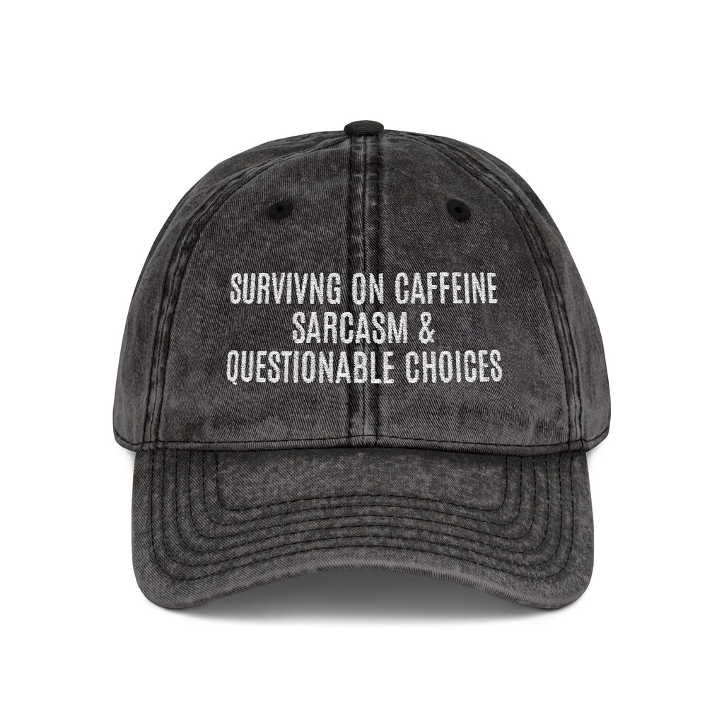 Vintage Embroidered Cap — 'Surviving on Caffeine, Sarcasm & Questionable Choices'
