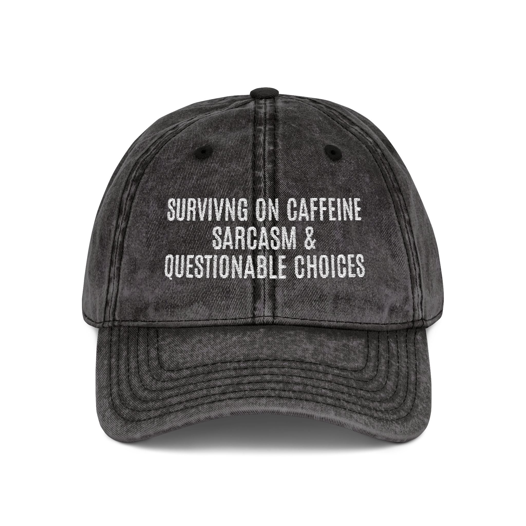 Vintage Embroidered Cap — 'Surviving on Caffeine, Sarcasm & Questionable Choices'