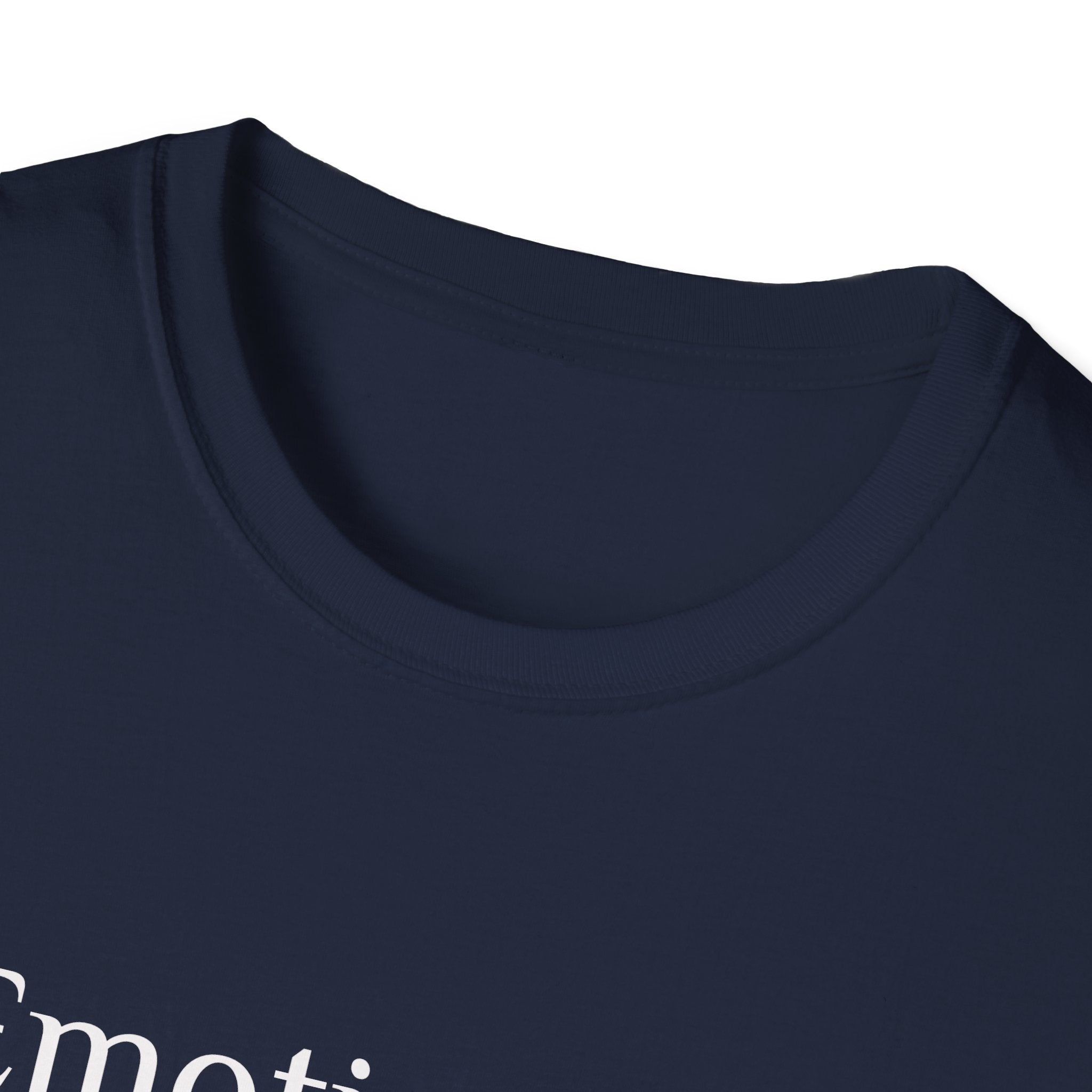 Emotionally Unavailable to Bullshit T-Shirt — Funny Sarcastic Graphic Tee