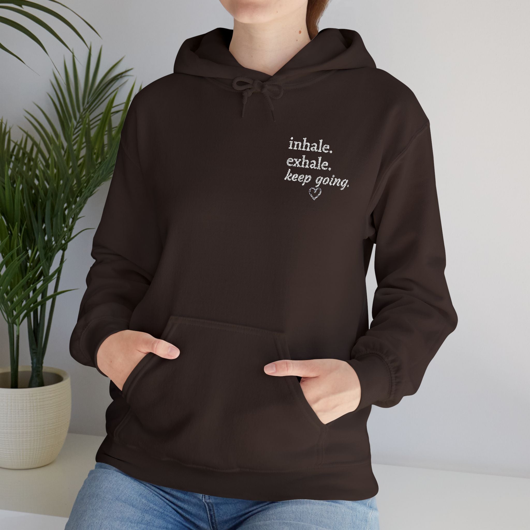 Hoodie — Small Chest Script Graphic "inhale. exhale. keep going." | Minimal Streetwear