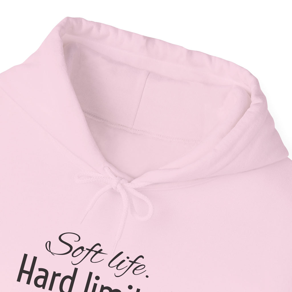 Hoodie — "Soft Life. Hard Limits." Minimalist Script Pullover